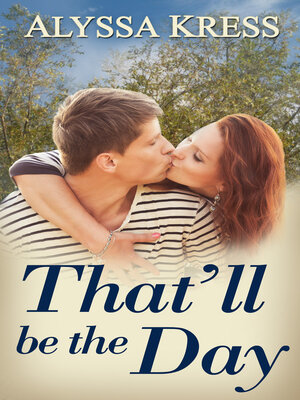 cover image of That'll Be the Day